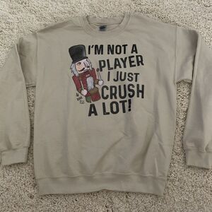 Vintage Gildan Nutcracker Pullover Mens M Sweatshirt I’m Not A Player Tan Blend